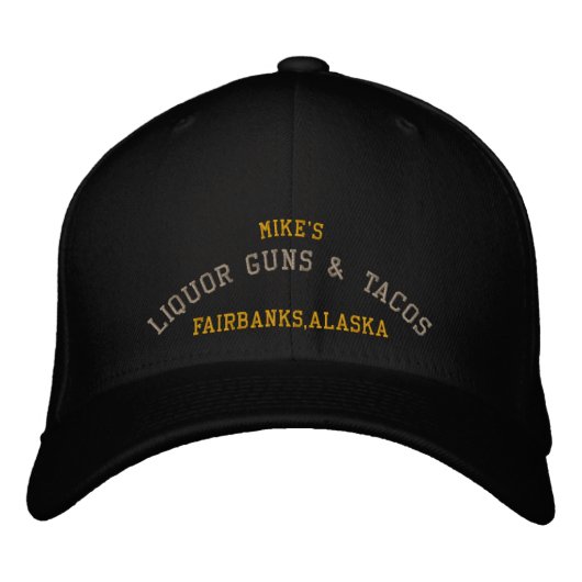 Casquette Brodée Mike's, LIQUOR GUNS & TACOS, Fairbanks, Alaska (Devant)