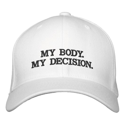 Casquette Brodée Mon corps, ma décision, Pro avortement choix (Devant)
