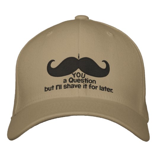 Casquette Brodée moustache i vous une question (Devant)