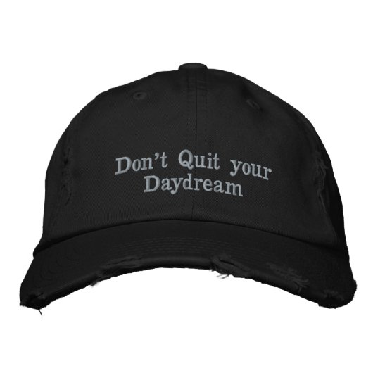 Casquette Brodée Ne quittez pas votre rêve (Devant)