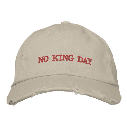 Casquette brodée No king day (Devant)