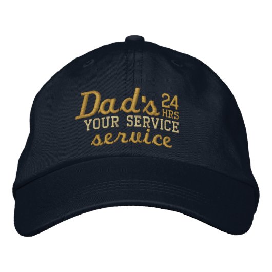 Casquette Brodée Papa's Customizable 24 HRS Service have fun! (Devant)