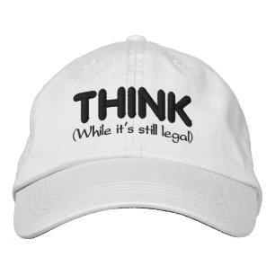Casquette Brodée Pensez - Tandis que c'est toujours légal