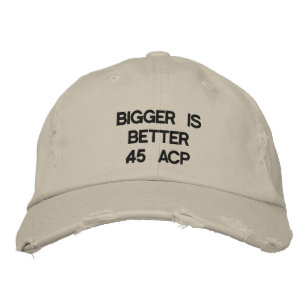 Casquette Brodée Plus grand est mieux .45 ACP