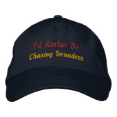 Casquette Brodée Plutôt Chasser Tempête Chasseur Storm Spotter (Devant)