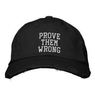Casquette Brodée Prouvez-leur une citation Inspirationnelle erronée
