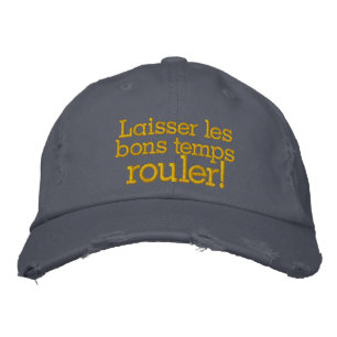 Casquette Brodée Que le bon temps parcoure la Nouvelle-Orléans