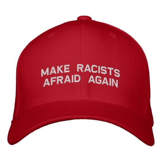Casquette Brodée redorer les racistes à nouveau (Devant)