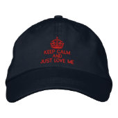 Casquette Brodée Restez Calme Et Aimez-Moi Juste (Devant)