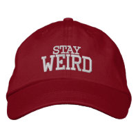 STAY WEIRD Funny | Custom color