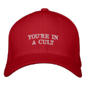CASQUETTE BRODÉE VOUS ÊTES DANS UN CULTE (Devant)