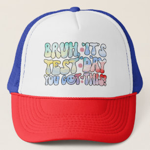 Casquette Bruh C’est le jour du test Vous avez eu ce jour du