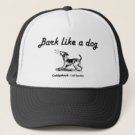 Casquette Caddyshack | L'écorce Comme Un Chien ! (Devant)