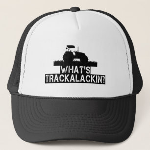 Casquette Ce qui est tracteur drôle de Trackalackin