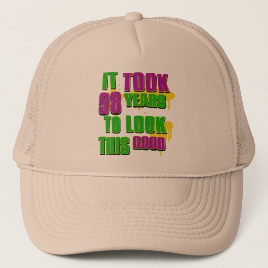 Casquette Cela a pris 98 ans pour regarder ceci bon (Devant)