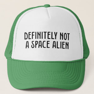Casquette Certainement Pas Un Alien Spatial