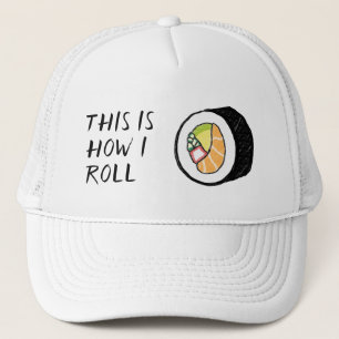 Casquette "C'est comme ça que je roule" Sushi Roll Illustrat