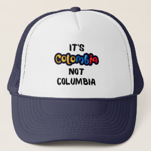Casquette C'est la Colombie et pas Columbia Drôle Citation