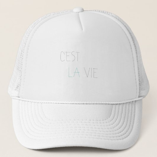 Casquette C'est La Vie - C'est la Vie (Devant)