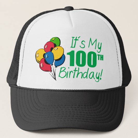 Casquette C'est mon 100th anniversaire (les ballons) (Devant)