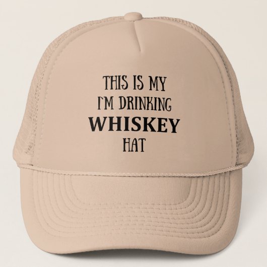 Casquette c'est mon whisky que je bois (Devant)