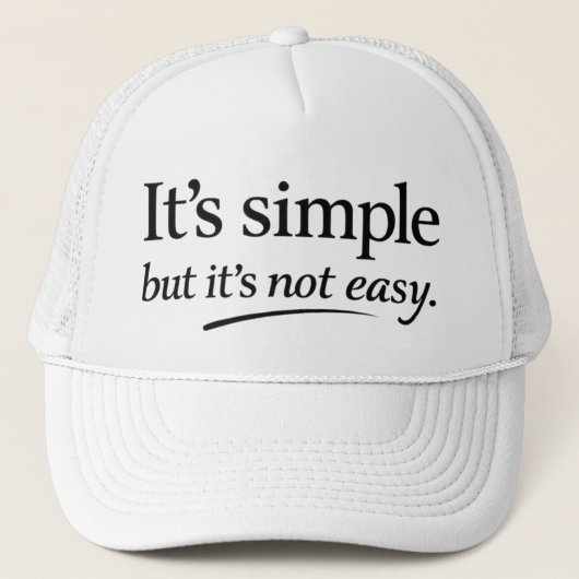 Casquette C'est Simple Mais Ce N'est Pas Facile (Devant)