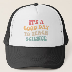 Casquette C'est un bon jour pour enseigner les sciences II