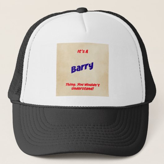 Casquette C'est une chose de Barry. Vous ne comprendriez pas (Devant)