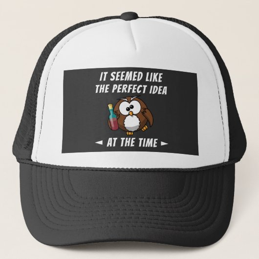 Casquette C'Était Drôle Que L'Idée Idéale Idéale Drunk Owl (Devant)