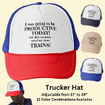 Casquette Changer le texte, devenir productif aujourd'hui, t<br><div class="desc">J'allais être productif aujourd'hui,  mais quelqu'un m'a interrogé sur les trains ! Voir ce design sur d'autres produits dans mon magasin!</div>