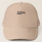 Casquette Chapeau de camion ambitieux (Devant)