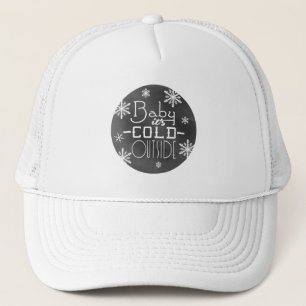 Casquette Chic Hiver Tableau Noir Bébé il fait froid dehors