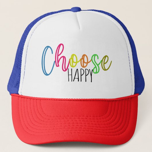 Casquette Choisissez Heureux (Devant)