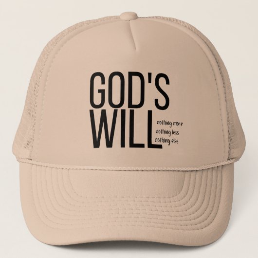 Casquette Christian Hats Christian Gifts, Gods will hat. (Devant)