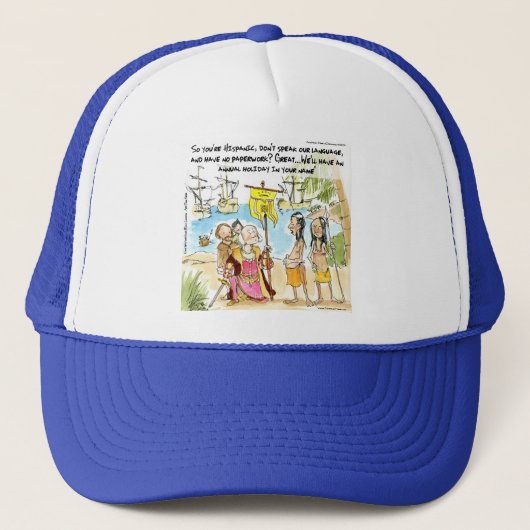 Casquette Christopher Columbus Immigrates To America Funny (Devant)