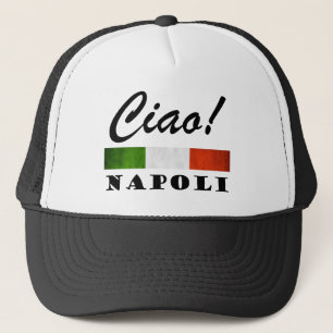 Casquette Ciao ! Drapeau italien Naples Italie de Napoli