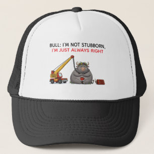 Casquette Citation drôle de taureau têtu - Humour Je suis to