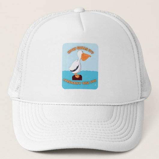 Casquette Comment ça gâche Pélican Cartoon Art Amusant (Devant)