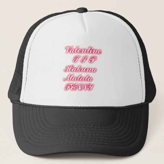 Casquette Conseil Saint-Valentin : Hakuna Matata Funny Texte (Devant)