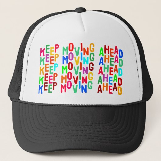 Casquette continuer à avancer (Devant)