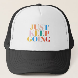 Casquette "Continuez - Motivation audacieuse"