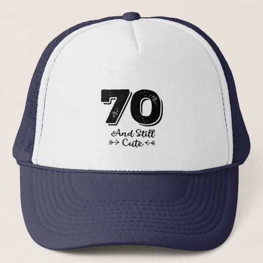 Casquette cool mignon 70e anniversaire citation des paroles (Devant)