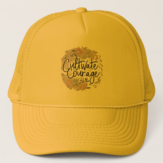 Casquette Cultiver le courage (Devant)