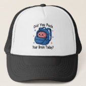 Casquette Cute “Did You Pack Your Brain Today?” Brain Pun (Devant)