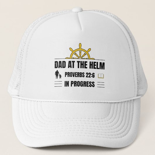 Casquette Dad at the Helm | Proverbs 22:6 in Progress | (Devant)