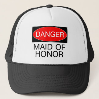 Casquette Danger - Demoiselle d'Honneur T-Shirt Mug Drôle de