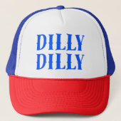 Casquette de camionneur de Dilly Dilly (Devant)