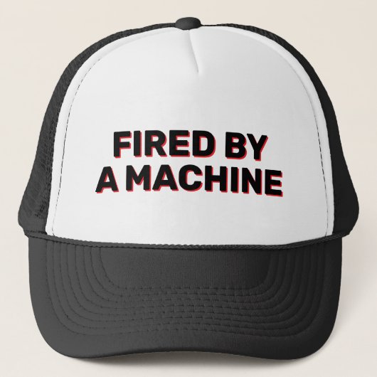 Casquette de camionneur Fired By A Machine™ (Devant)