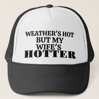 Casquette de camionneur "Il fait chaud mais ma fem