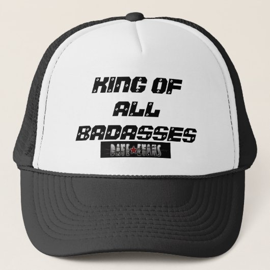 Casquette de camionneur, le Roi Of All Badasses (Devant)